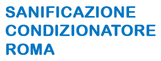 Sanificazione Condizionatore Roma